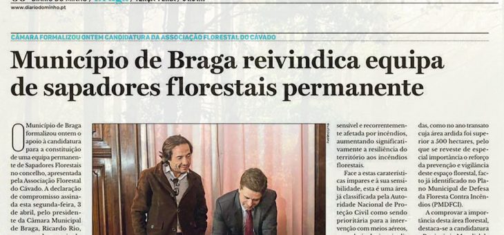 Associação Florestal do Cávado com apoio do Município de Braga para nova equipa de sapadores permanente.